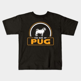 The Rise of Pug Kids T-Shirt